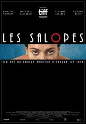 Les Salopes or The Naturally Wanton Pleasure of Skin